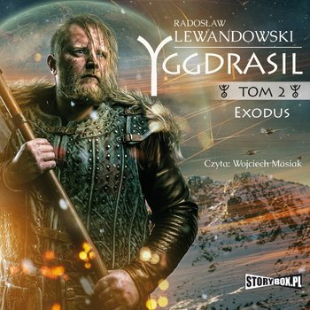 Exodus. Yggdrasil. Tom 2 - Lewandowski Radosław
