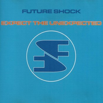Expect the Unexpected - Future Shock Team