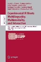 Experimental IR Meets Multilinguality, Multimodality, and Interaction