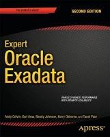 Expert Oracle Exadata - Johnson Randy, Osborne Kerry, Poder Tanel, Colvin Andy, Arao Kristofferson, Bach Martin