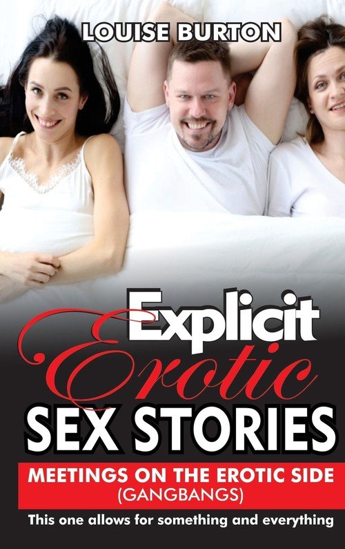 Explicit Erotic Sex Stories Burton Louise Książka W Sklepie Empik
