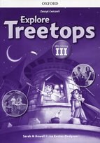 Explore Treetops 3. Język angielski. Zeszyt ćwiczeń. Szkoła podstawowa Kester-Dodgson Lisa, Howell Sarah M.
