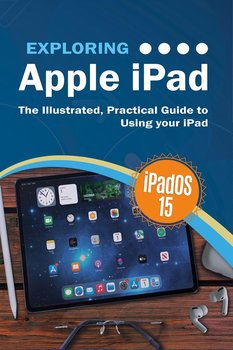 Exploring Apple iPad - Kevin Wilson