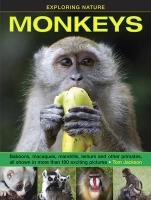 Exploring Nature: Monkeys - Jackson Tom