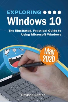 Exploring Windows 10 May 2020 Edition - Kevin Wilson