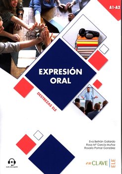 Expresion oral. A1-A2 nivel basico + Audio do pobrania - Opracowanie zbiorowe