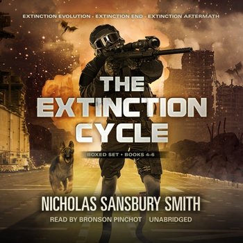 Extinction Cycle Boxed Set, Books 4-6 - Smith Nicholas Sansbury