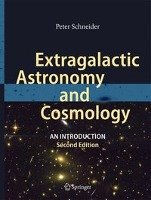 Extragalactic Astronomy and Cosmology - Schneider Peter