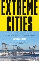 Extreme Cities - Dawson Ashley