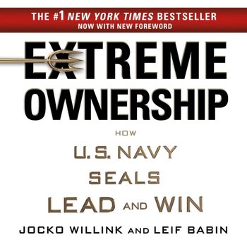 Extreme Ownership - Babin Leif, Willink Jocko
