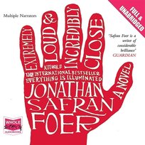 Extremely Loud and Incredibly Close - audiobook Foer Jonathan Safran