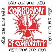 Eye For An Eye Corrosion Of Conformity