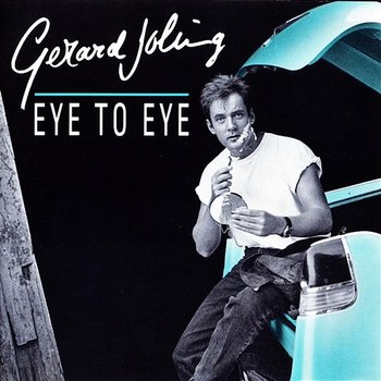 Eye To Eye - Gerard Joling