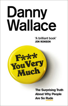 F*** You Very Much - Wallace Danny