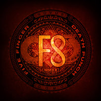 F8 Five Finger Death Punch