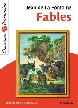 Fables - Classiques et Patrimoine - de La Fontaine Jean