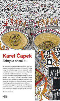 Fabryka absolutu - Capek Karel