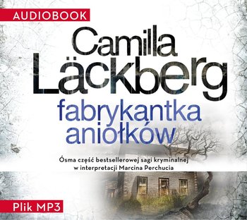 Fabrykantka aniołków - Lackberg Camilla