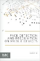 Face Detection and Recognition on Mobile Devices - Liu Haowei