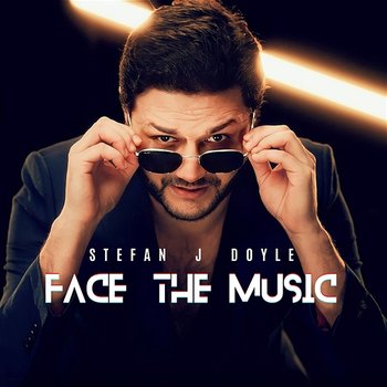 Face the Music - Stefan J Doyle