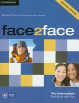 Face2face. Pre-Intermediate Workbook with Key Tims Nicholas