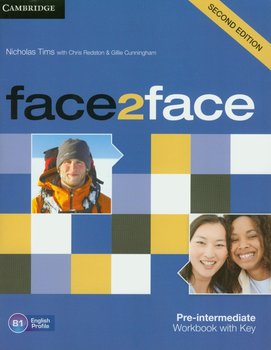 Face2face. Pre-Intermediate Workbook with Key - Tims Nicholas