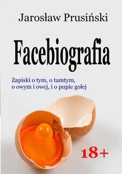 Facebiografia - Prusiński Jarosław