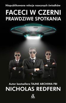 Faceci w czerni. Prawdziwe spotkania - Redfern Nicholas