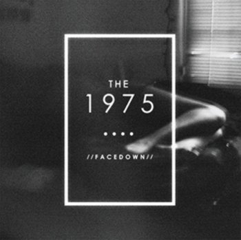 Facedown EP - The 1975