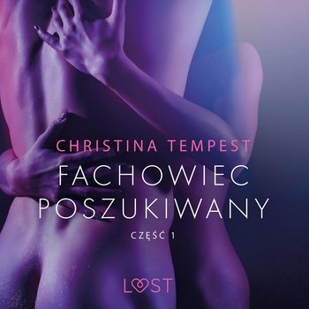 Fachowiec poszukiwany. Część 1 - Tempest Christina