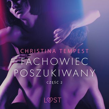 Fachowiec poszukiwany. Część 2 - Tempest Christina