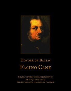 Facino Cane - De Balzac Honore