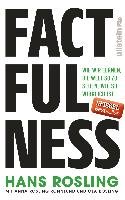 Factfulness - Rosling Hans, Ronnlund Anna Rosling, Rosling Ola
