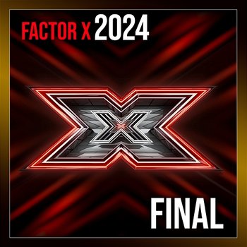 Factor X 2024 - Final - Varios Artistas