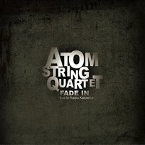 Fade In ATOM String Quartet