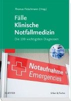 Fälle Klinische Notfallmedizin