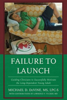 FAILURE TO LAUNCH - Devine Michael