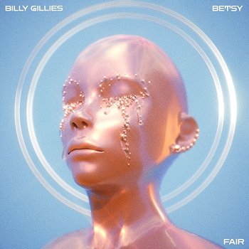 Fair - Billy Gillies, Betsy
