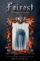 Fairest: The Lunar Chronicles: Levana's Story - Meyer Marissa