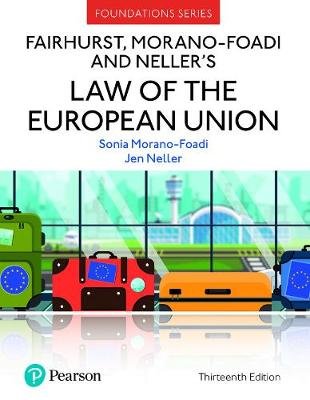 Fairhurst, Morano-Foadi and Neller's Law of the European Union - Morano ...