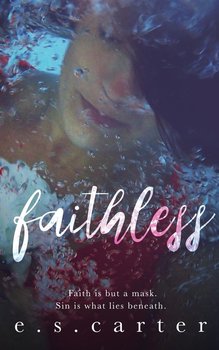 Faithless - Carter E S