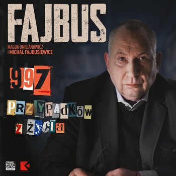 Fajbus. 997 przypadków z życia - audiobook - Omilianowicz Magda, Fajbusiewicz Michał