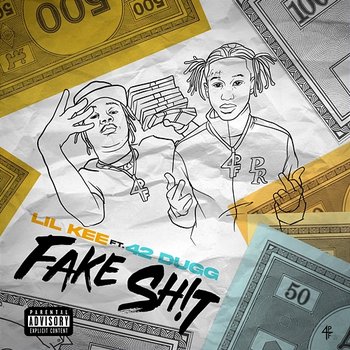 Fake Shit - Lil Kee feat. 42 Dugg