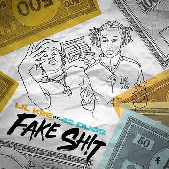 Fake Shit - Lil Kee feat. 42 Dugg