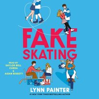 Fake Skating - audiobook Painter Lynn