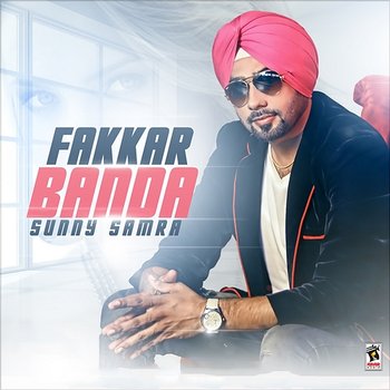 Fakkar Banda - Sunny Samra