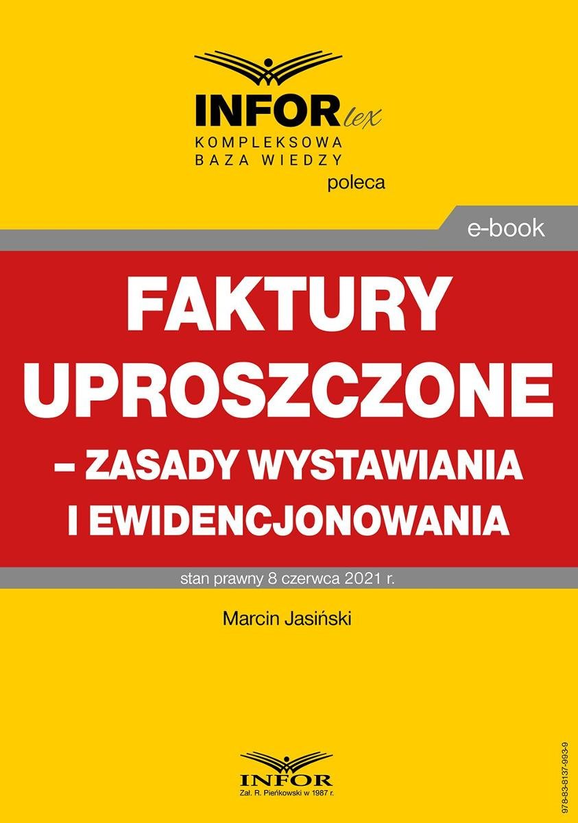 Faktury Uproszczone – Zasady Wystawiania I Ewidencjonowania - Jasiński ...