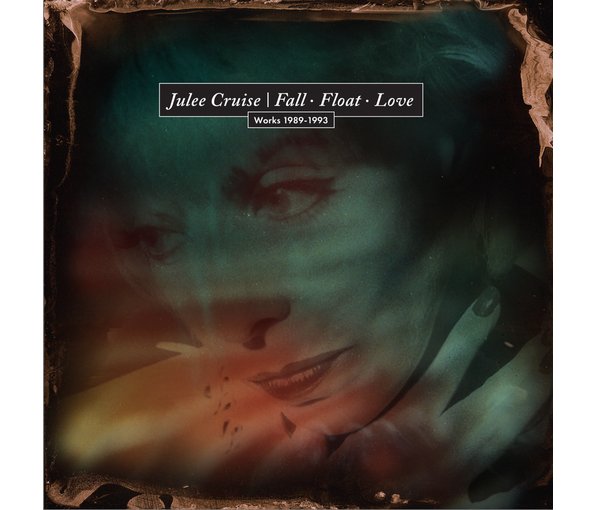 Fall Float Love (Works 1989-1993) - Cruise Julee | Muzyka Sklep EMPIK.COM