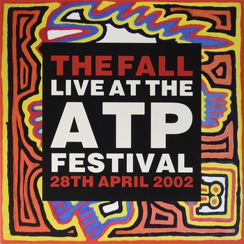 Fall Live At The ATP Festival (Limited Edition), płyta winylowa - The Fall