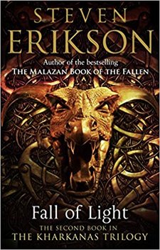 Fall of Light - Erikson Steven